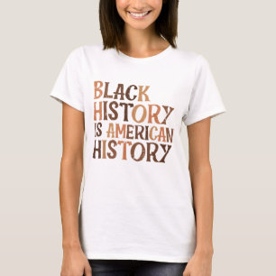 Black History American History African Pride BHM M T-Shirt