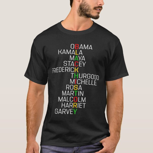 Black History Black Leaders Melanin African Men Wo T-Shirt (Front)