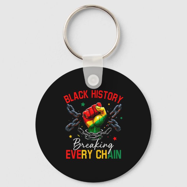 Black history breaking every chain african key ring (Front)