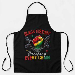 Black History Breaking Every Chain Apron