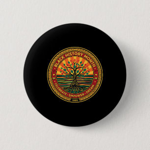 Black History Celebrate Educate Inspire Proud Blac 6 Cm Round Badge