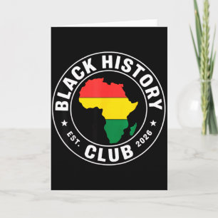Black History Club Est 2026 Africa Pride For Men W Card