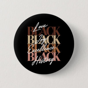 Black History Design For Women Black Love Melanin 6 Cm Round Badge