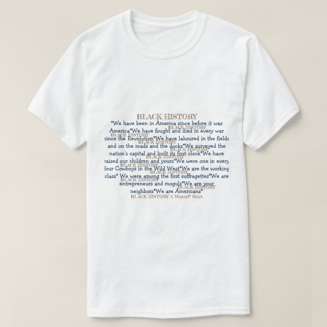 Black History (double sided) - A MisterP Shirt (Design Front)