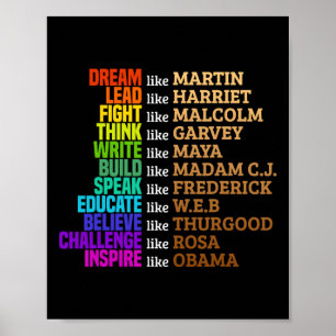 Black History Dream Like African Leader Juneteenth Poster