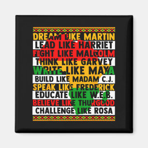 Black History Dream Like Leaders Women Men African Magnet