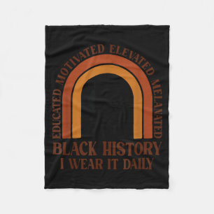 Black History Educated Motivated Elevated Pride Fleece Blanket