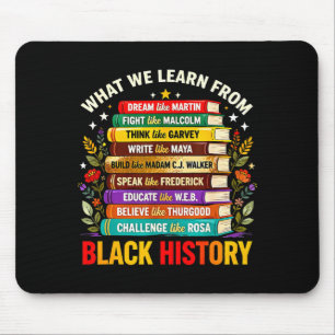 Black history education learning pride mouse pad