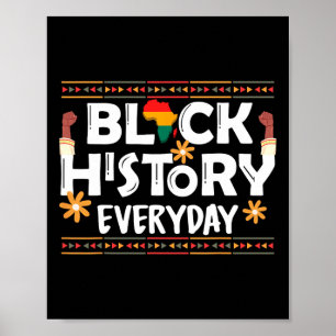 Black History Everyday, African American Black His Poster