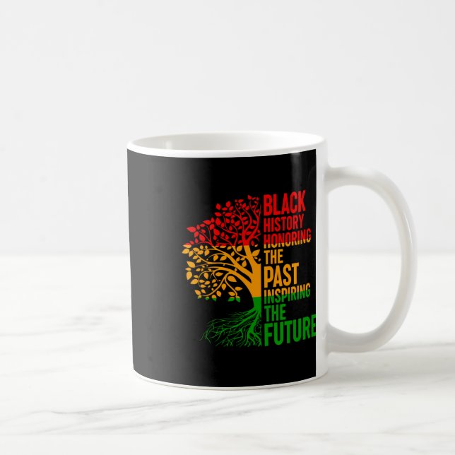 Black History Honouring Past Inspiring Future Men  Coffee Mug (Right)