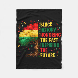 Black History Honouring Past Inspiring Future Men  Fleece Blanket