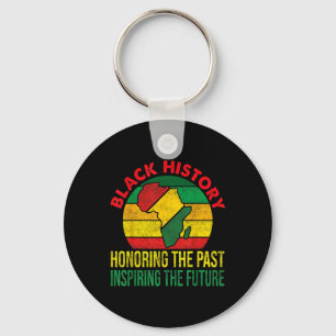 Black History Honouring Past Inspiring Future Men Key Ring