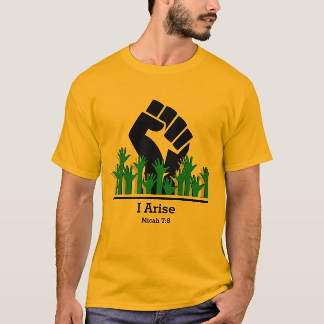Black History - I ARISE - Personalised Micah 7:8 T-Shirt (Front)
