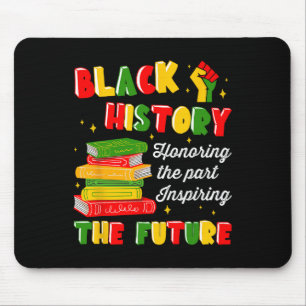 Black History Inspiring The Future Melanin America Mouse Pad