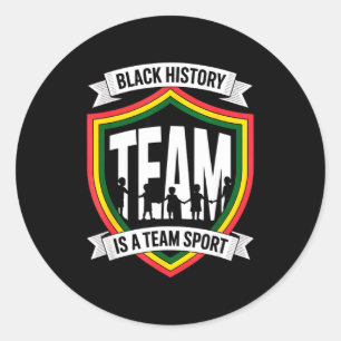 Black History Is A Team Sport Unity For Kids Youth Classic Round Sticker