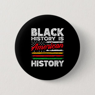 Black History Is American Flag Usa African America 6 Cm Round Badge