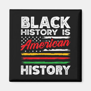 Black History Is American Flag Usa African America Magnet