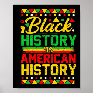 Black History Is American History African Leader M Poster