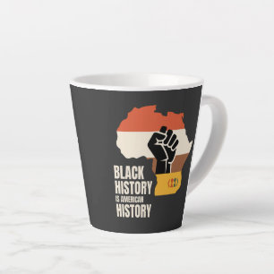 Black History Is American History Culture Heritage Latte Mug