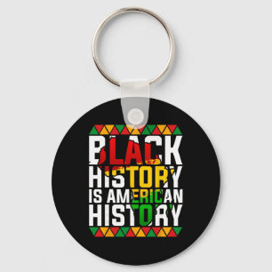 Black History Is American History Patriotic Africa Key Ring