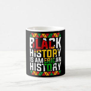 Black History Is American History Patriotic Coffee Mug