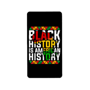 Black History Is American History Patriotic  Label
