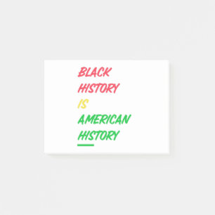 Black History is American History Post-it Notes