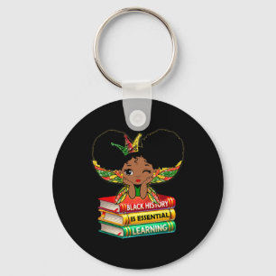 Black History Is Essential Learning Black Reader Y Key Ring