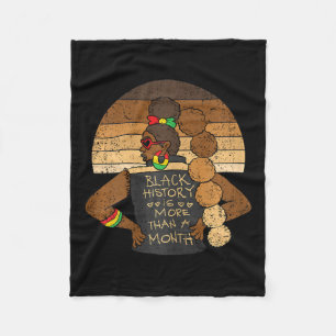 Black History Is More Than A Month Men Afro Woman Fleece Blanket