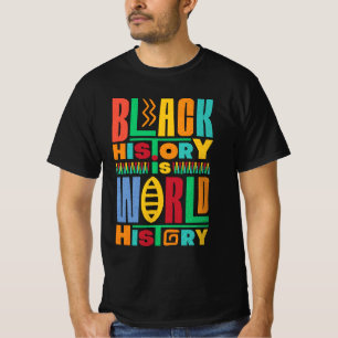 Black History is World History tee gift idea
