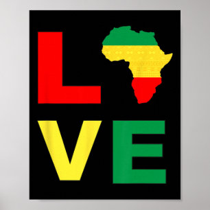 Black History Juneteenth Africa Love Men Women Boy Poster