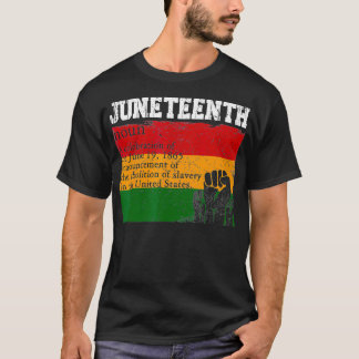 Black History Juneteenth Definition African Americ T-Shirt