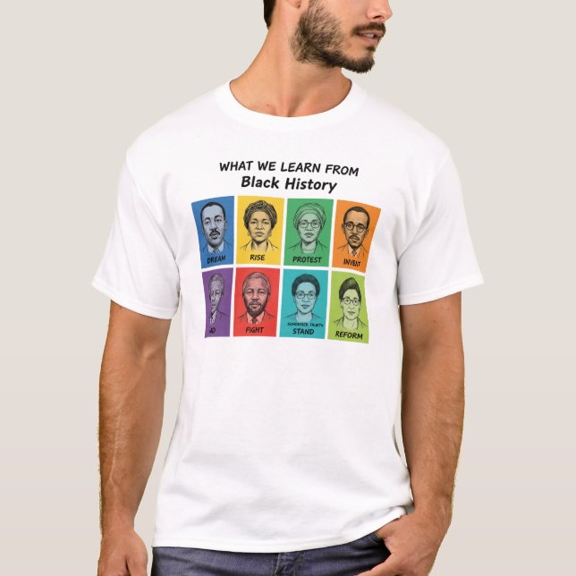 Black History Lessons Inspirational Graphic T-Shirt (Front)