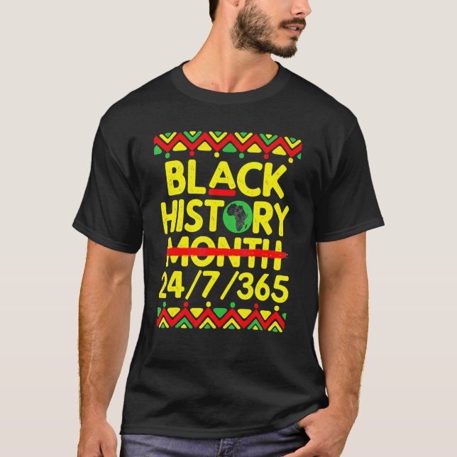 Black History Month 2022 Black History 247365 Mela T-Shirt (Front)