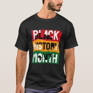 Black History Month 2022 Black History 365 Melanin T-Shirt