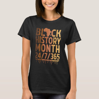Black History Month 2022 Black History 365 Melanin T-Shirt