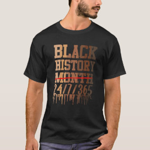 Black History Month 2022 Black History 365 Melanin T-Shirt