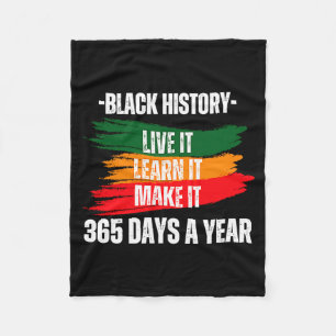 Black History Month 2023 Live It Learn It Make It Fleece Blanket