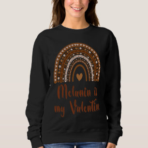 Black History Month 2023 Melanin Poppin Happy Vale Sweatshirt