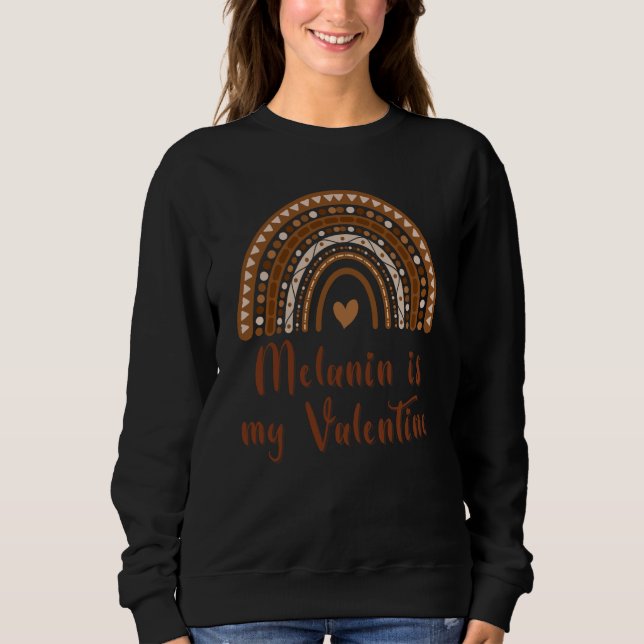 Black History Month 2023 Melanin Poppin Happy Vale Sweatshirt (Front)