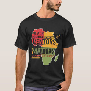 Black History Month 2025 Black Mentors Problem 2 T-Shirt