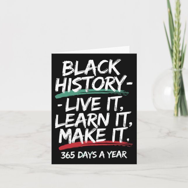 Black History Month 2025 Live It Learn It Make It  Card (Front)