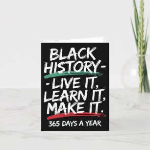 Black History Month 2025 Live It Learn It Make It Card