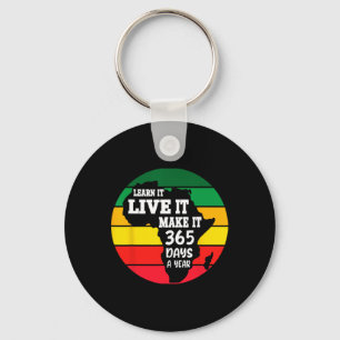 Black History Month 2025 Live It Learn It Make It Key Ring