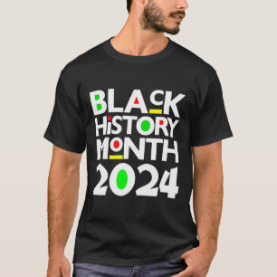 Black History Month 2025 Melanin African Pride Gir T-Shirt