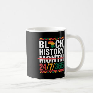 Black History Month 247365 Melanin Pride African A Coffee Mug