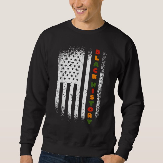Black History Month 247365 Pride African American_ Sweatshirt (Front)