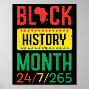 Black History Month 24 7 265 African Pride Men Wom Poster