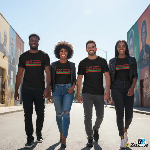 Black History Month 24/7/365   African American P T-Shirt