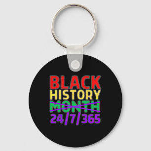 Black History Month 24 7 365 All Year Long Pan Afr Key Ring